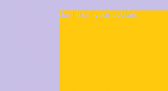 Do you trust your doctor, think twice